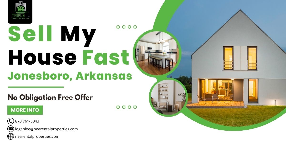 Sell My House Fast In Jonesboro, Arkansas