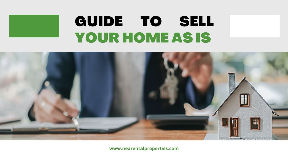 Guide to Sell Your Home as Is