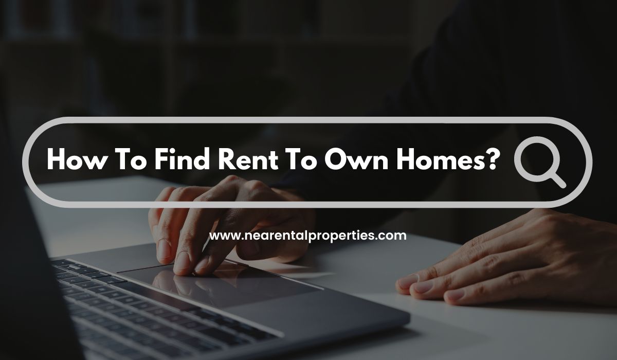 How to find Rent To Own Homes